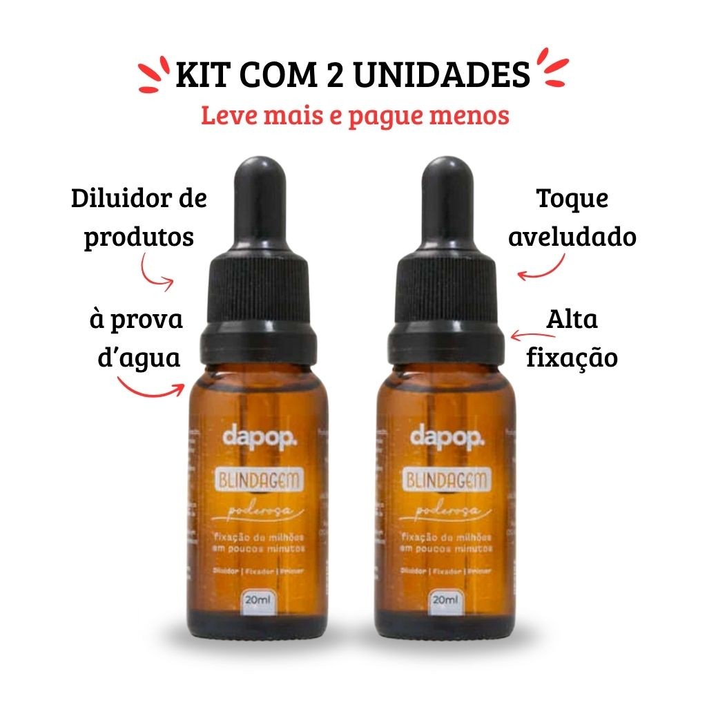 Kit c/ 2 unidades da Blindagem Poderosa Dapop - Diluidor, Fixador e Primer